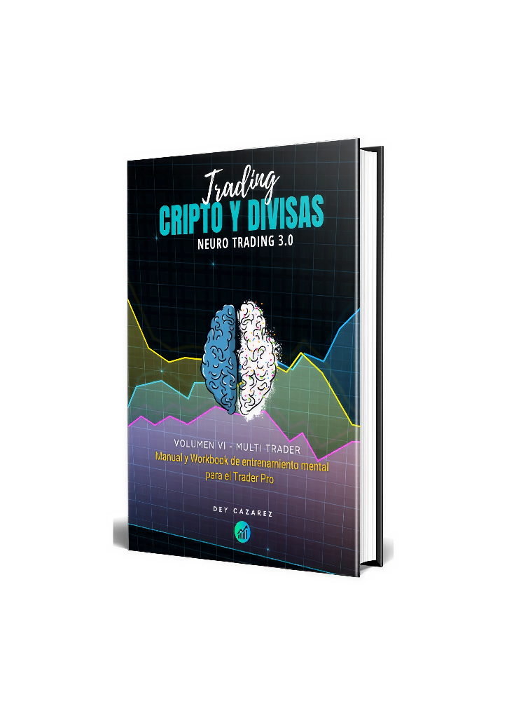 Volumen 6: Manual y Workbook de entrenamiento y reprogramación mental para el Trader Pro